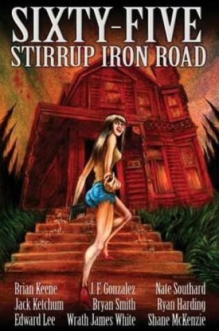 Cover of Sixty-Five Stirrup Iron Road