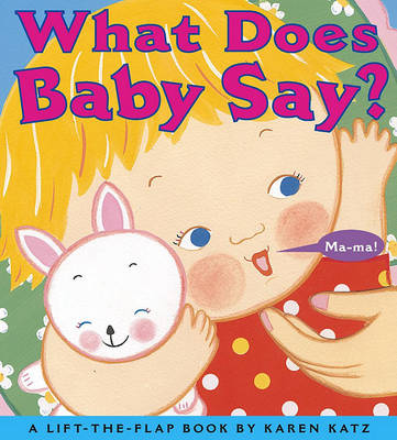 Book cover for What Does Baby Say?