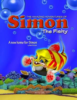 Cover of The Amazing Adventures of Simon the Fishy