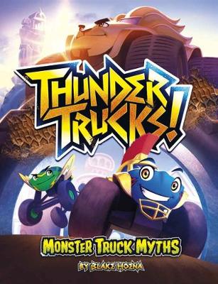 Book cover for ThunderTrucks!: Monster Truck Myths