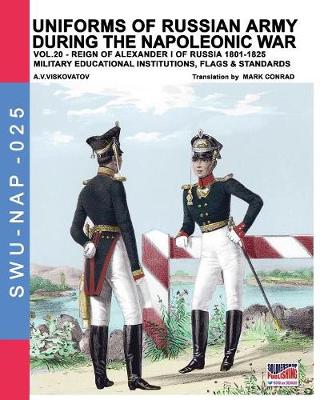 Book cover for Uniforms of Russian army during the Napoleonic war vol.20