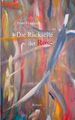 Book cover for Die Rückseite der Rose