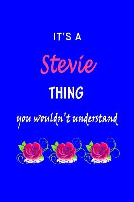 Book cover for It's A Stevie Thing You Wouldn't Understand