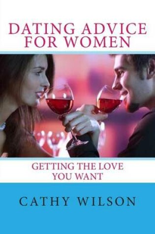 Cover of Dating Advice for Women