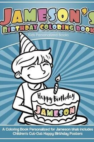 Cover of Jameson's Birthday Coloring Book Kids Personalized Books