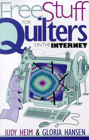 Book cover for Free Stuff for Quilters on the Internet