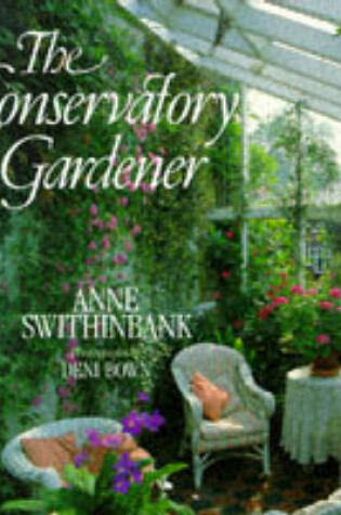 Cover of The Conservatory Gardener