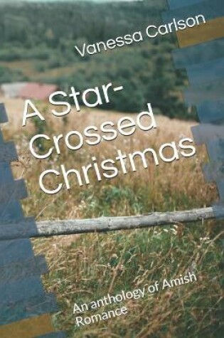 Cover of A Star-Crossed Christmas