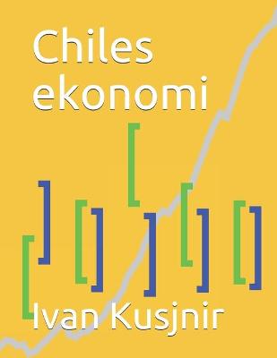 Book cover for Chiles ekonomi