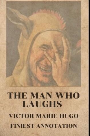 Cover of The Man Who Laughs (Finest Annotation)
