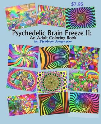 Book cover for Psychedelic Brain Freeze II