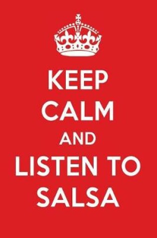 Cover of Keep Calm and Listen to Salsa