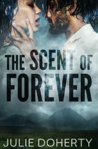 Cover of The Scent of Forever