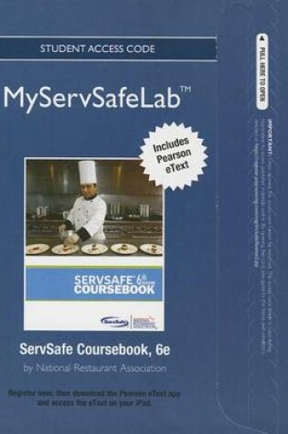 Cover of Servsafe Food Protection Manager Certification Online Exam Voucher Plus New Myservsafelab with Pearson Etext for Coursebook -- Access Card Package