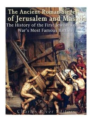 Book cover for The Ancient Roman Sieges of Jerusalem and Masada