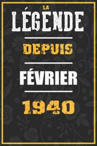 Cover of La Legende Depuis FEVRIER 1940