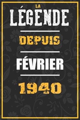 Book cover for La Legende Depuis FEVRIER 1940