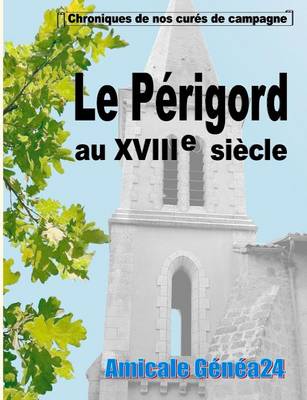 Book cover for Le Perigord au XVIIIe siecle.