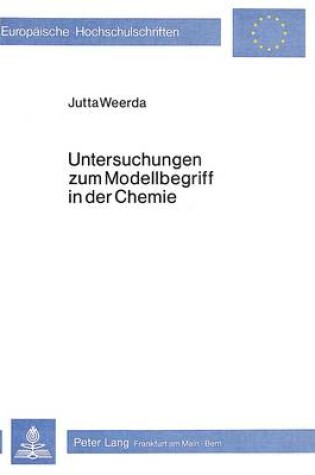 Cover of Untersuchungen Zum Modellbegriff in Der Chemie