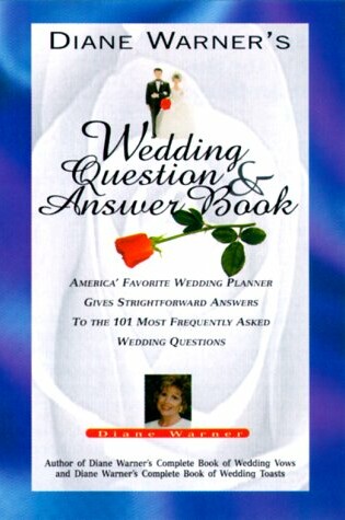 Cover of Diane Warner's Wedding Questions and Answer Book