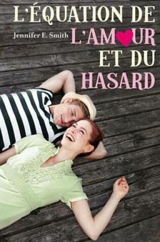 Cover of L'Equation de L'Amour Et Du Hasard