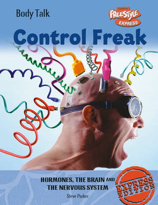 Book cover for Freestyle Express: Body Talk: Control Freak
