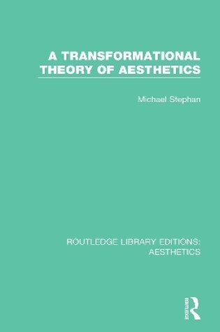 Cover of A Transformation Theory of Aesthetics