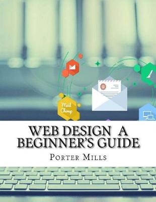 Book cover for Web Design a Beginner?s Guide