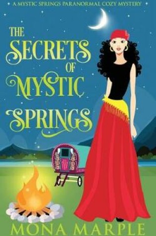Cover of The Secrets of Mystic Springs