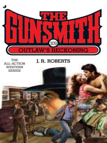 Book cover for The Gunsmith 309