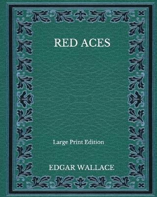 Book cover for Red Aces - Large Print Edition