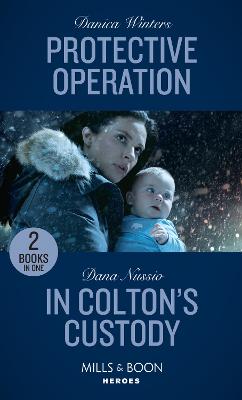 Book cover for Protective Operation / In Colton's Custody