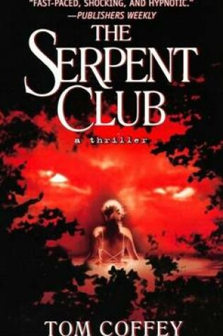 Cover of The Serpent Club