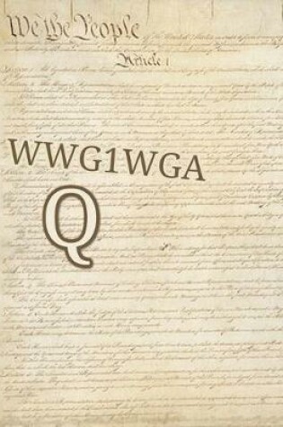 Cover of We The People Article 1 WWG1WGA Q