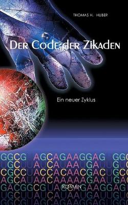 Book cover for Der Code der Zikaden