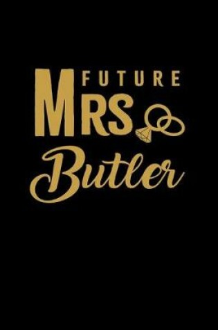 Cover of Future Mrs. Butler