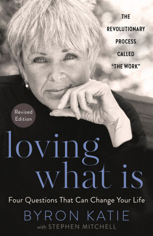 Book cover for Loving What Is, Revised Edition