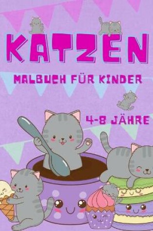 Cover of Katze Färbung Buch für Kinder im Alter von 4-8