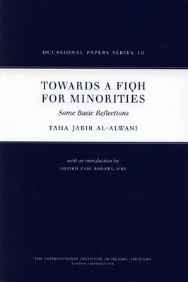 Book cover for Towards a Fiqh for Minorities
