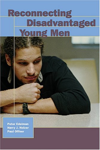 Cover of Reconnecting Disadvantaged Young Men