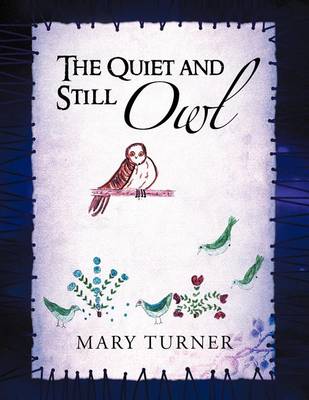 Book cover for The Quiet and Still Owl