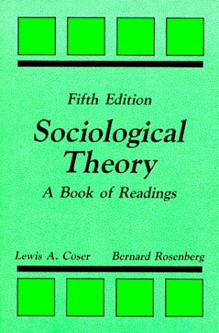 Book cover for Sociological Theory : a Book of Readings