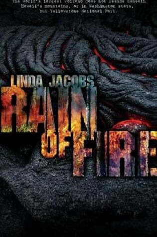 Cover of Rain of Fire: Book Two in the Yellowstone Series