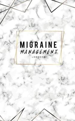 Book cover for Migraine Management logbook