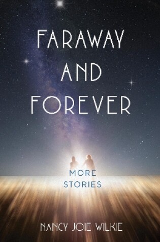 Cover of Faraway and Forever