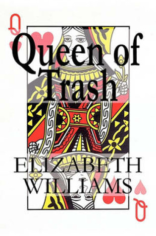 Cover of Queen of Trash
