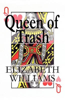 Book cover for Queen of Trash