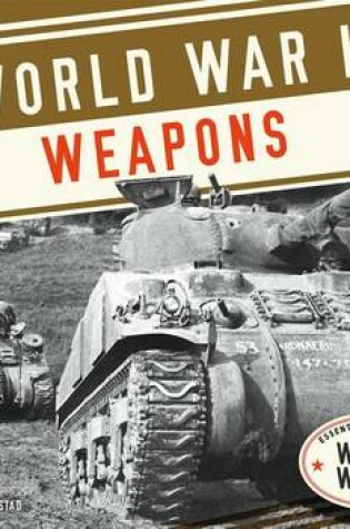 Cover of World War II Weapons