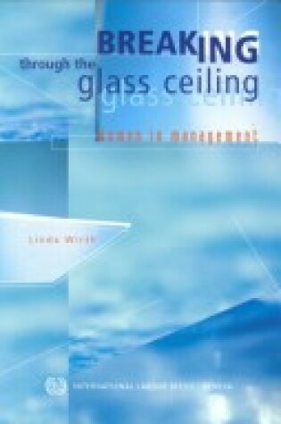 Cover of Breaking through the glass ceiling