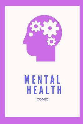 Book cover for Mental Health Comic